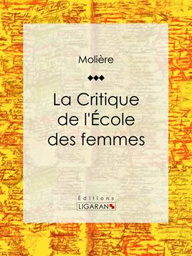 Cover image for La Critique de l'Ecole des femmes
