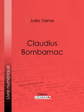 Cover image for Claudius Bombarnac