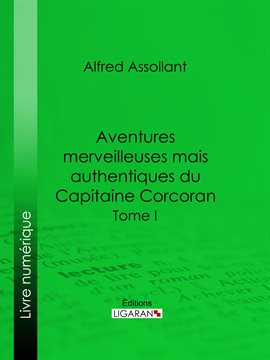 Cover image for Aventures merveilleuses mais authentiques du Capitaine Corcoran