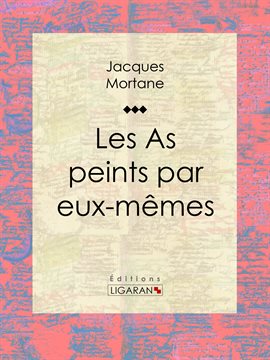 Cover image for Les As peints par eux-mêmes