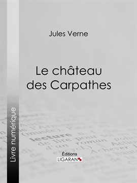 Cover image for Le Château des Carpathes