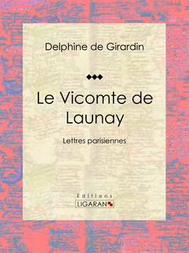 Cover image for Le Vicomte de Launay
