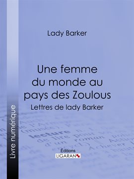 Cover image for Une femme du monde au pays des Zoulous