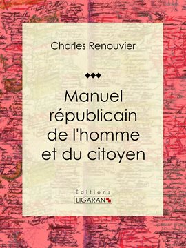 Cover image for Manuel républicain de l'homme et du citoyen