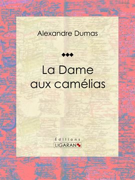 Cover image for La Dame aux camélias