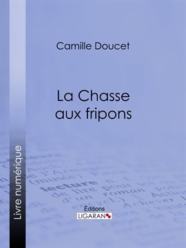 Cover image for La Chasse aux fripons