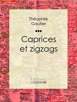 Cover image for Caprices et zigzags