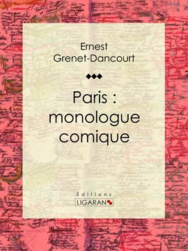 Cover image for Paris: monologue comique