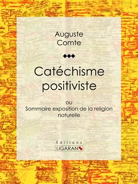 Cover image for Catéchisme positiviste