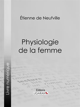 Cover image for Physiologie de la femme