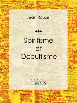 Cover image for Spiritisme et Occultisme