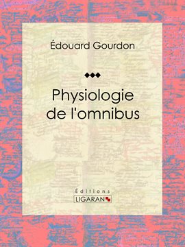 Cover image for Physiologie de l'omnibus