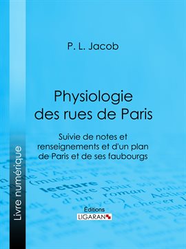 Imagen de portada para Physiologie des Rues de Paris