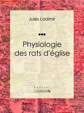 Cover image for Physiologie des rats d'église