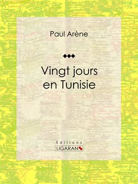 Cover image for Vingt jours en Tunisie