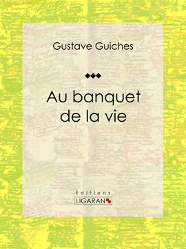 Cover image for Au banquet de la vie