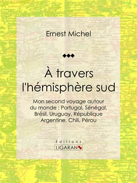 Cover image for À travers l'hémisphère sud