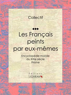 Cover image for Les Français peints par eux-mêmes