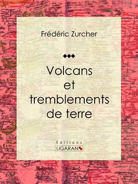 Cover image for Volcans et tremblements de terre