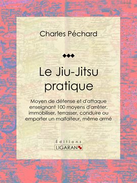 Cover image for Le Jiu-Jitsu pratique