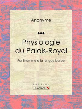 Cover image for Physiologie du Palais-Royal