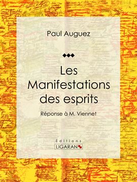 Cover image for Les Manifestations des esprits