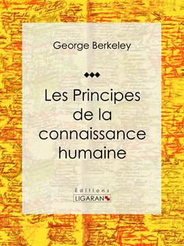 Cover image for Les Principes de la connaissance humaine
