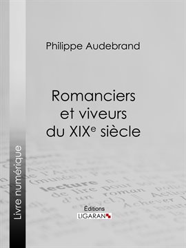 Cover image for Romanciers et viveurs du XIXe siècle