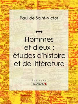 Cover image for Hommes et dieux : études d'histoire et de littérature