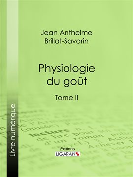 Cover image for Physiologie du goût