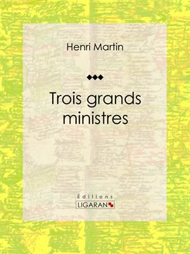 Imagen de portada para Trois grands ministres