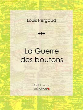 Cover image for La Guerre des boutons