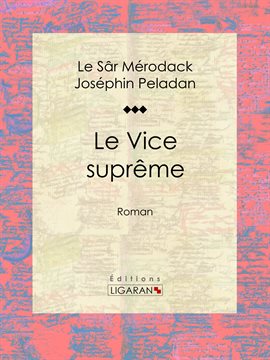 Cover image for Le Vice suprême