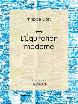 Cover image for L'Équitation moderne