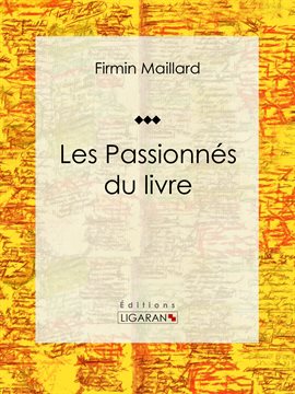 Cover image for Les Passionnés du livre