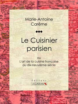 Cover image for Le Cuisinier parisien