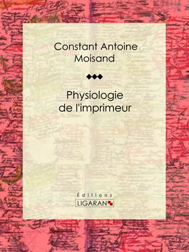 Cover image for Physiologie de l'imprimeur