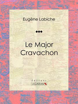 Cover image for Le Major Cravachon