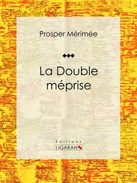 Cover image for La Double Méprise