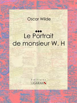 Cover image for Le Portrait de monsieur W. H