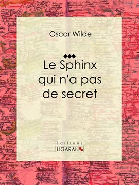 Cover image for Le Sphinx qui n'a pas de secret