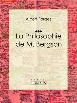 Cover image for La Philosophie de M. Bergson