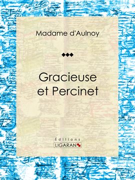 Cover image for Gracieuse et Percinet