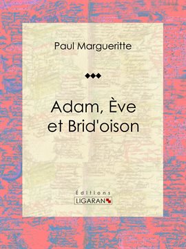 Cover image for Adam, Ève et Brid'oison