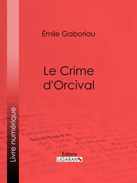 Cover image for Le crime d'Orcival