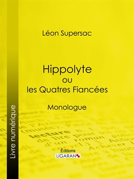 Cover image for Hippolyte ou les Quatres Fiancées
