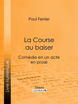 Cover image for La Course au baiser