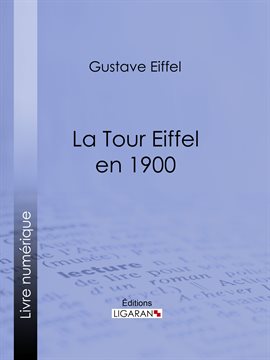 Cover image for La tour Eiffel en 1900