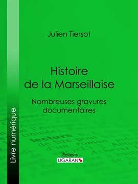 Cover image for Histoire de la Marseillaise