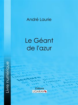 Cover image for Le Géant de l'azur…